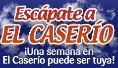 escapate a el caserio
