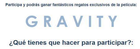 Sorteo de la pelicula Gravity de UCC