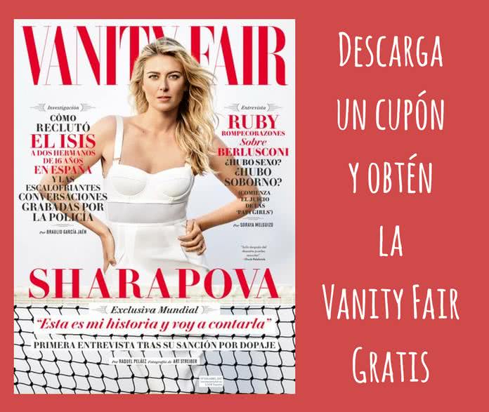 Consigue gratis la revista Vanity Fair del mes de Abril!! Regalos y