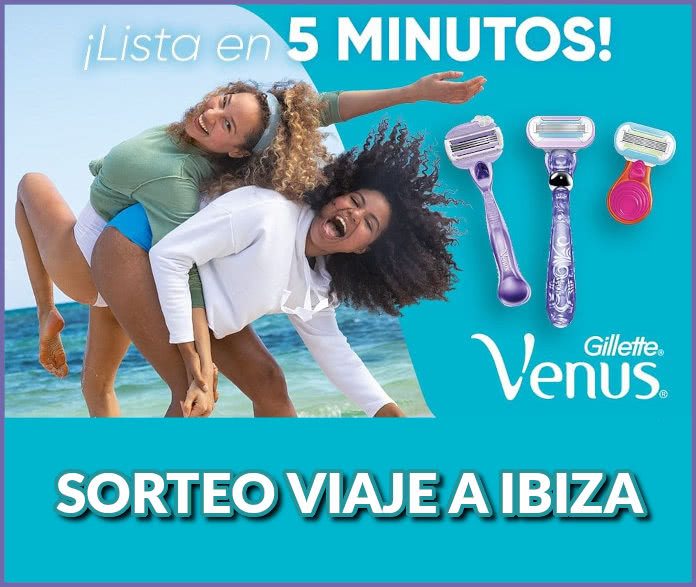 venus-gillette-sorteo-viaje-ibiza