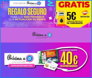 Próxima a ti, 5 Euros Regalo Gasolineras Repsol