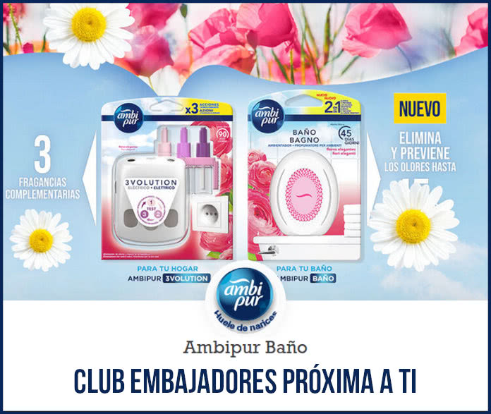 Club Embajadores Próxima a ti: Ambipur