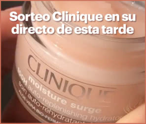 Sorteo Clinique Streaming Moisture 100 Horas