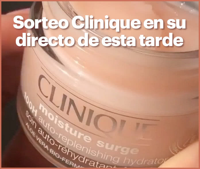 Sorteo Clinique Streaming Moisture 100 Horas