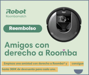 Reembolso Roomba Hasta 300 Euros