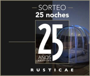 Sorteo Rusticae 25 Noches