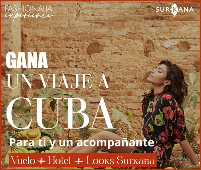 Sorteo Fashionalia Viaje Cuba