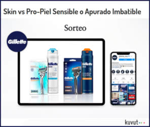 Sorteo Kuvut Gillette Skin Vs Propiel