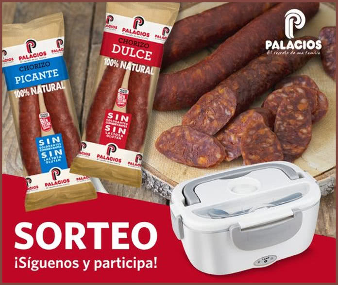 Sorteo Palacios Lotes Chorizo Fiambreras Eléctricas