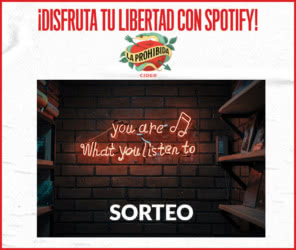 Sorteo Cider La Prohibida Cupones Spotify