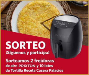 Sorteo Palacios 2 Freidoras Aire 10 Tortillas