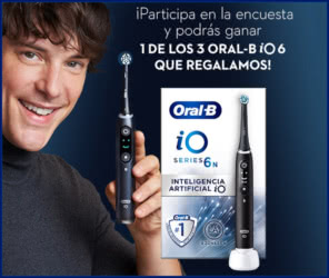 Sorteo Próxima A Ti Oral-B iO 6, 3 Premios