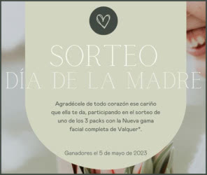 Sorteo Valquer Día Madre 3 Packs