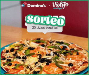Sorteo Dominos 20 Pizzas Veganas Violife