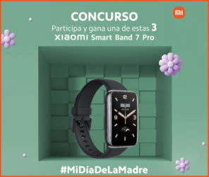 Sorteo Xiaomi Día Madre 2023 smart bands