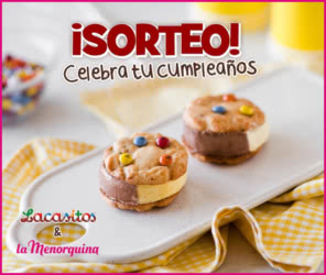 Sorteo Lacasitos La Menorquina