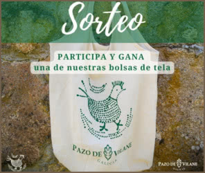 Sorteo Pazo Vilane 20 Bolsas Tela