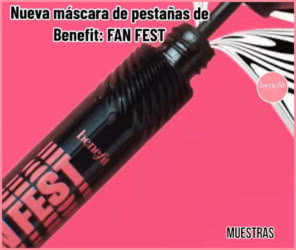 Muestras Gratis Benefit Fan Fest Mascara