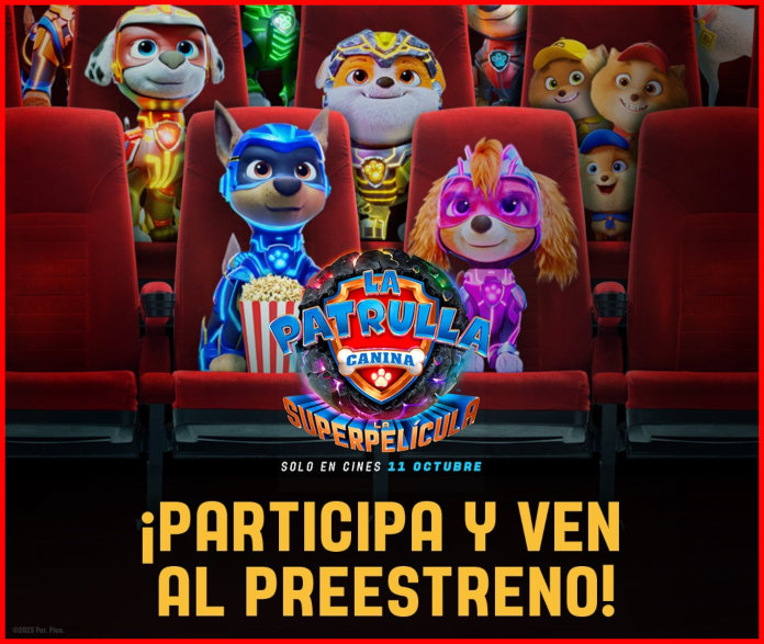 Sorteo Paramount Estreno Patrulla Canina