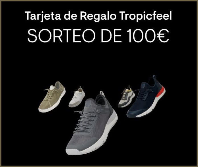 Sorteo Tropicfeel 100 E