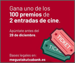 Sorteo Kutxabank 100 Premios 2 Entradas Cine
