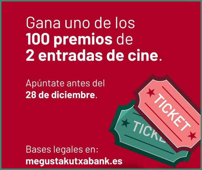 Sorteo Kutxabank 100 Premios 2 Entradas Cine