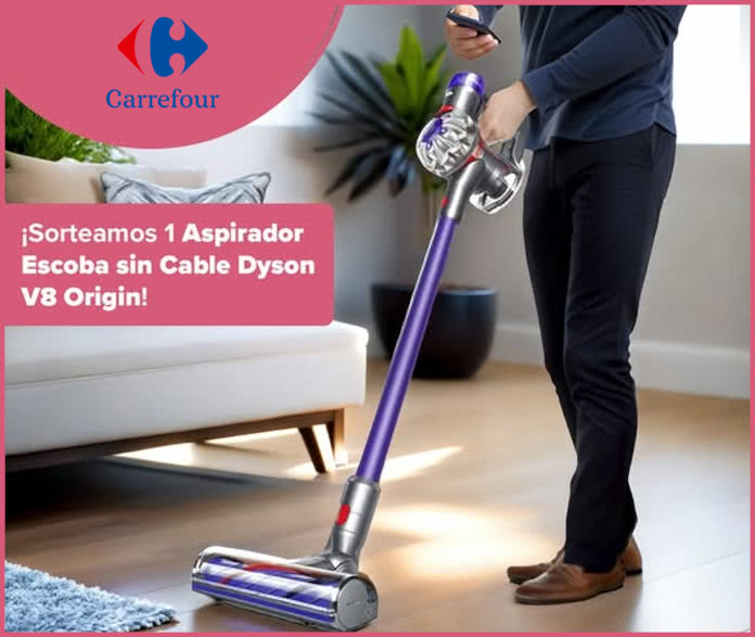 Sorteo Carrefour Aspirador Escoba Dyson V8