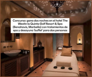 Sorteo Cosmopolitan Dos Noches Westin La Quinta Marbella