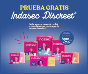 Reembolso Indasec Discreet Prueba Gratis