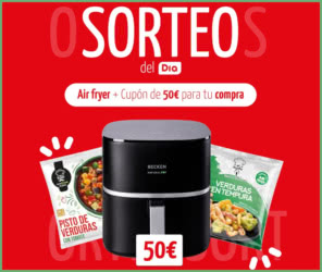 Sorteo Supermercados Dia 3 Airfryer Cupones
