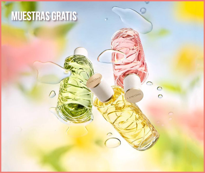 Muestras Gratis Lancome Nuevas Aguas Frescas Les O