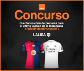 Sorteo Orange Camisetas El Clasico