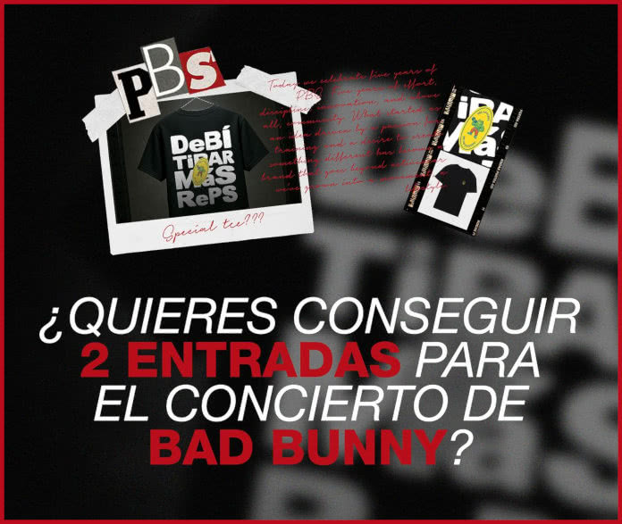 Sorteo Por Compra Pbs Apparel Entradas Bad Bunny