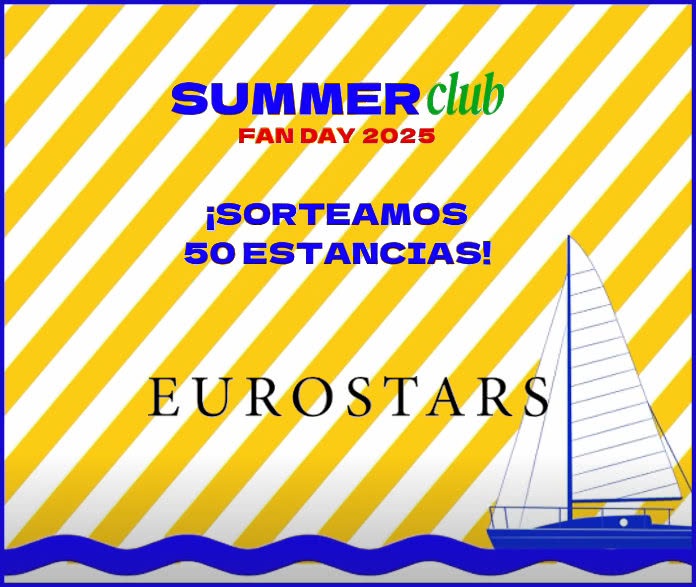 Sorteo Eurostars Summer Club Fan Day 2025 50 Estancias