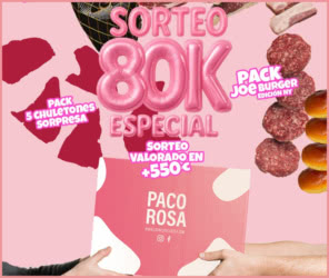 Sorteo Paco Rosa Pack Chuletón 550e