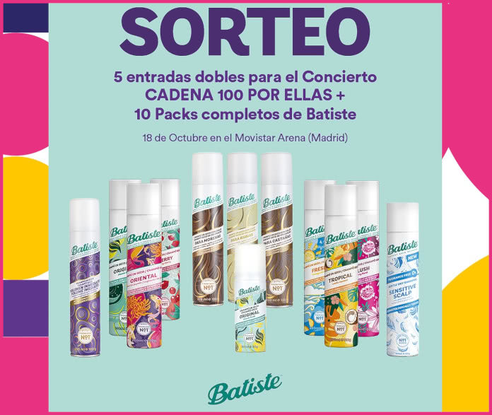 Sorteo Batiste 5 Entradas Dobles Por Ellas