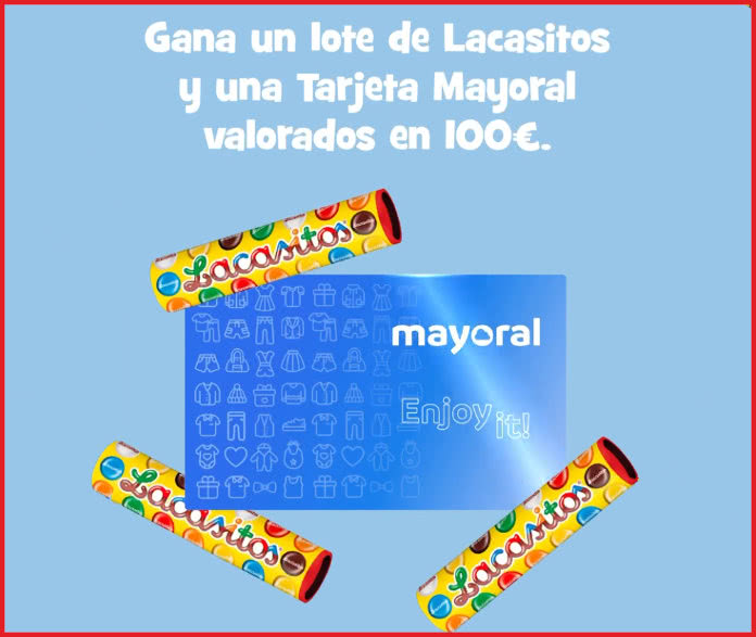 Sorteo Mayoral Lote Lacasitos Tarjeta 100e