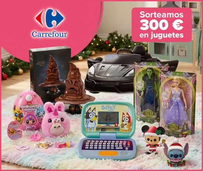 Sorteo Carrefour 300e Juguetes