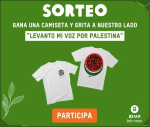 Sorteo Oxfam Intermon Camiseta Apoyo Palestina