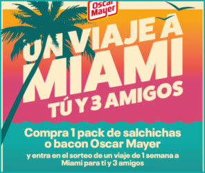 Sorteo por compra Oscar Mayer viaje a Miami
